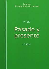 Pasado y presente