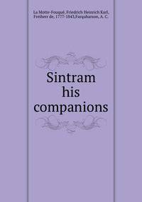Sintram &amp; his companions