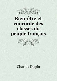 Bien-etre et concorde des classes du peuple francais