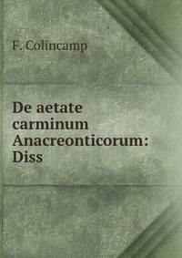 De aetate carminum Anacreonticorum: Diss