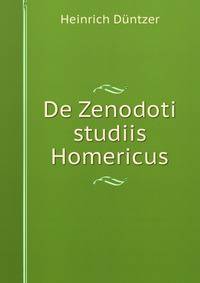 De Zenodoti studiis Homericus