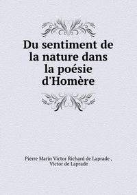 Du sentiment de la nature dans la po?sie d'Hom?re