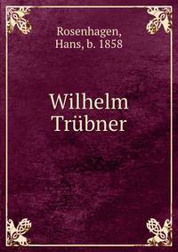 Wilhelm Trubner