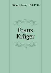 Franz Kr?ger