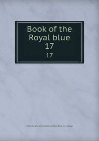 Book of the Royal blue. 17