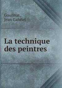 La technique des peintres