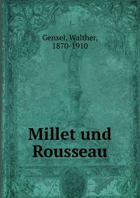 Millet und Rousseau