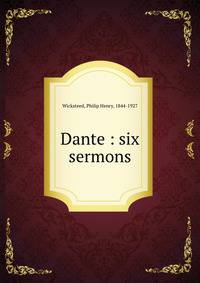Dante : six sermons