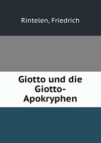 Giotto und die Giotto-Apokryphen