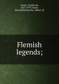 Flemish legends;