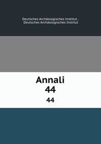 Annali. 44