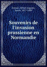 Souvenirs de l'invasion prussienne en Normandie