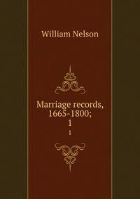 Marriage records, 1665-1800;. 1