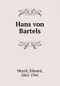 Hans von Bartels