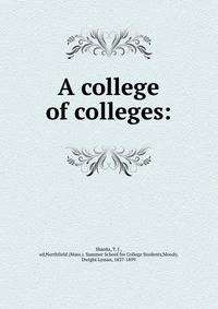 A college of colleges: