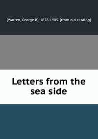 Letters from the sea side