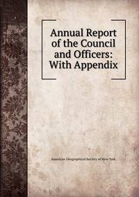 Annual Report of the Council and Officers: With Appendix