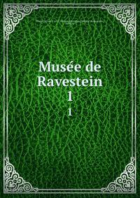 Musee de Ravestein. 1