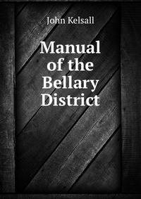 Manual of the Bellary District