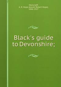 Black's guide to Devonshire;