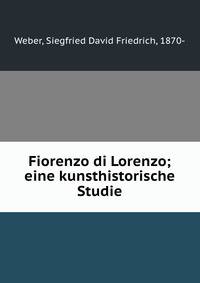Fiorenzo di Lorenzo; eine kunsthistorische Studie