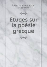 Etudes sur la poesie grecque