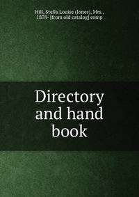 Directory and hand book
