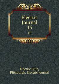 Electric Journal. 15
