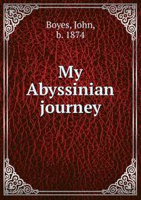 My Abyssinian journey