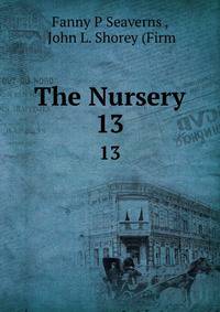 The Nursery. 13