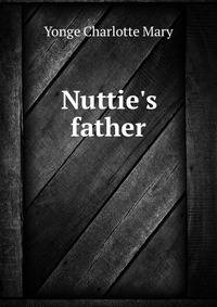 Nuttie's father