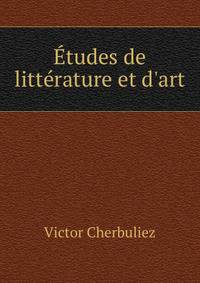 ?tudes de litt?rature et d'art