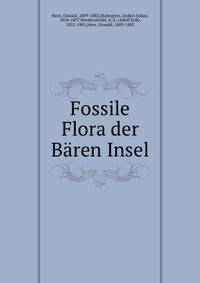 Fossile Flora der Baren Insel