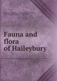 Fauna and flora of Haileybury