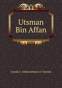 Utsman Bin Affan