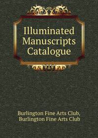 Illuminated Manuscripts Catalogue