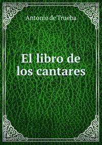 El libro de los cantares