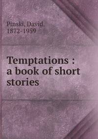 Temptations : a book of short stories