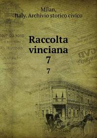 Raccolta vinciana. 7