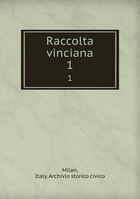 Raccolta vinciana. 1