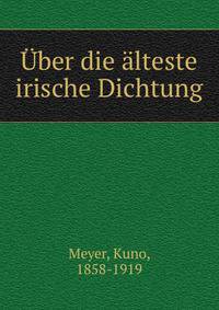 Uber die alteste irische Dichtung