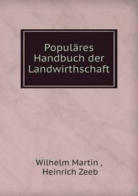 Populares Handbuch der Landwirthschaft