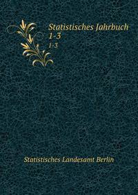Statistisches Jahrbuch. 1-3
