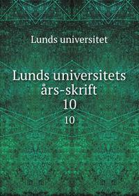 Lunds universitets rs-skrift. 10