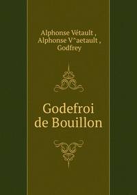 Godefroi de Bouillon