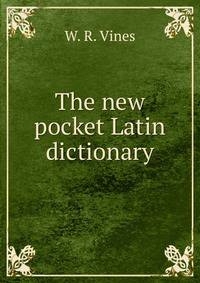The new pocket Latin dictionary