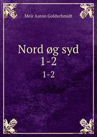 Nord g syd. 1-2