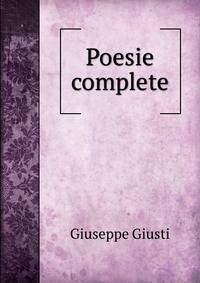 Poesie complete