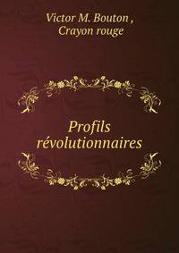 Profils revolutionnaires