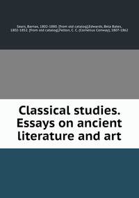 Classical studies. Essays on ancient literature and art